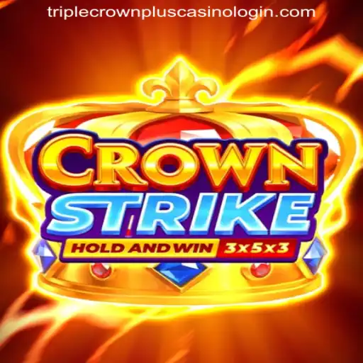 Crownstrike: A Comprehensive Guide to the Game and TRIPLECROWNPLUS Casino Login